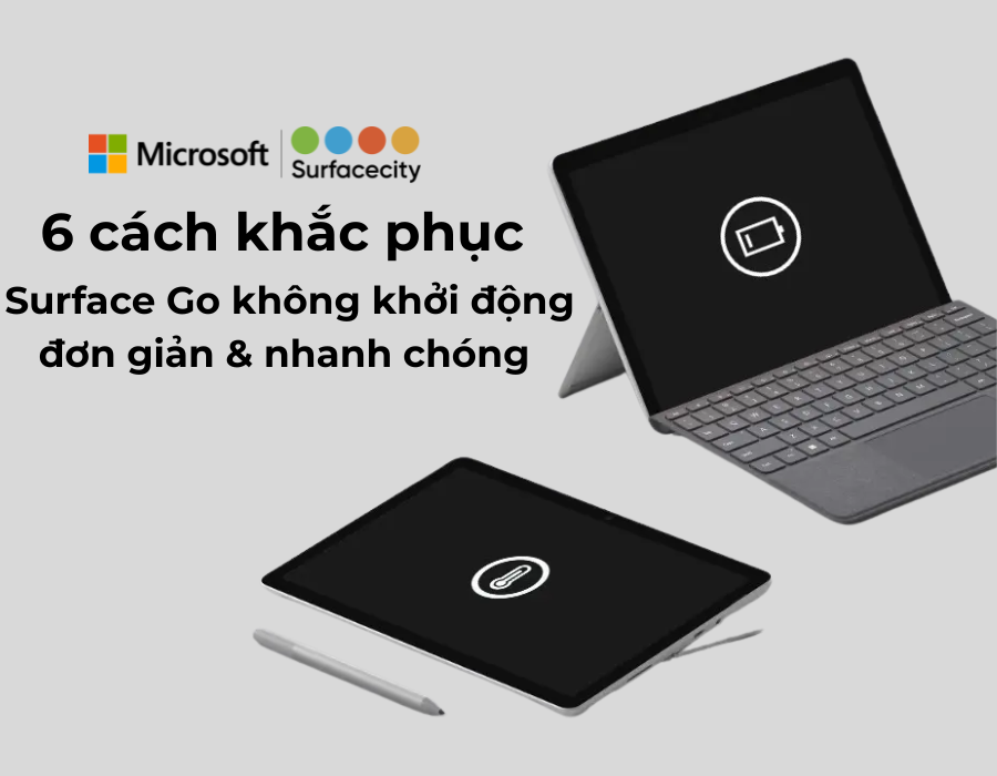 cach-khac-phuc-surface-go-khong-khoi-dong-duoc