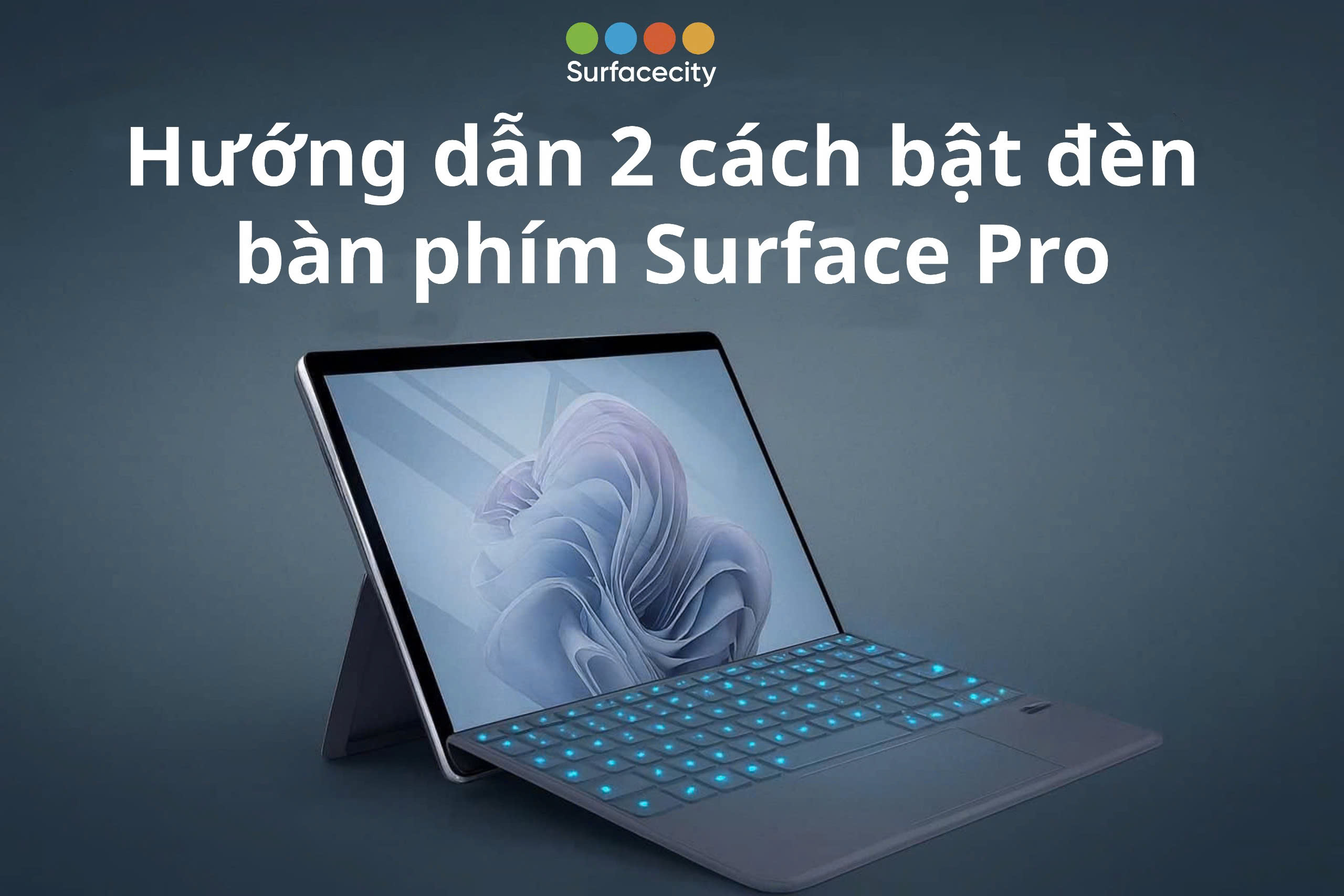 huong-dan-2-cach-bat-den-ban-phim-surface-pro