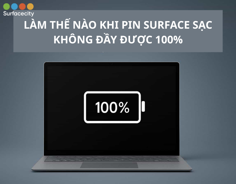 khac-phuc-loi-pin-surface-khong-sac-day