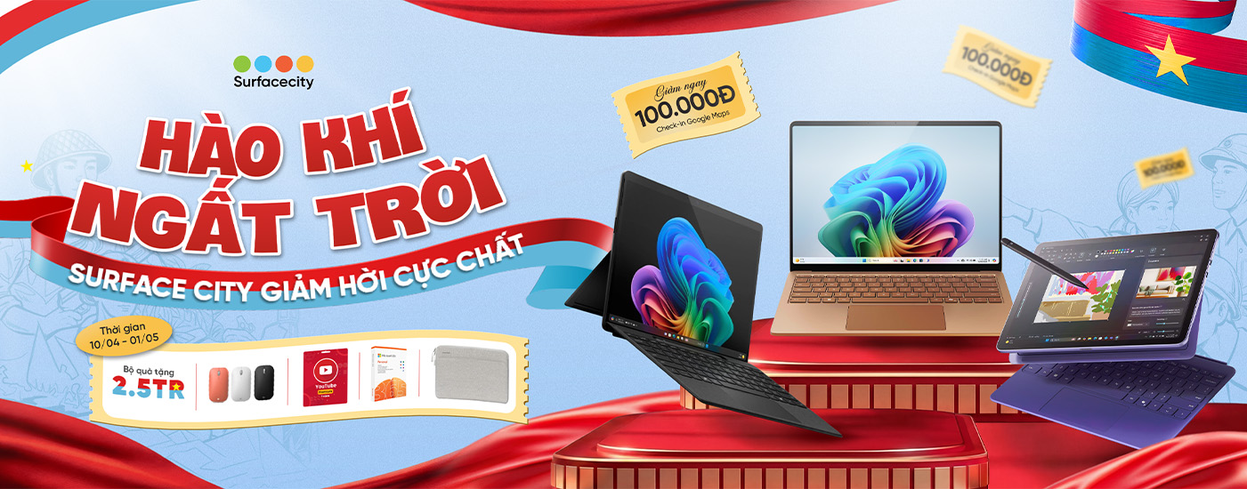 uu-dai-surface-30-4-1-5-surfacecity-co-hoi-nang-cap-thiet-bi-cong-nghe-dip-dai-le